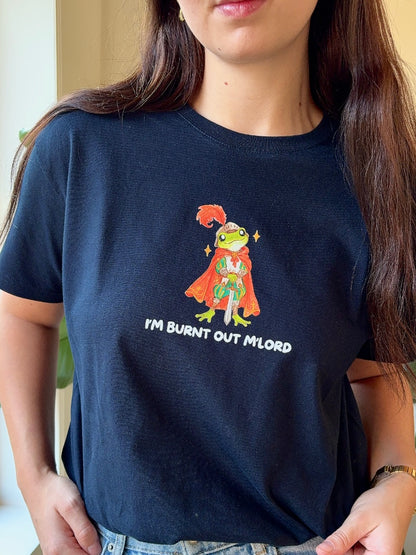 "I'm burnt out M'lord" knight frog T-Shirt